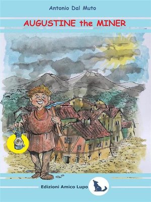 cover image of Augustine the Miner